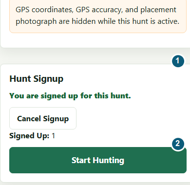 Annotated Active Hunt Signup panel showing signed-up status and Start Hunting button
